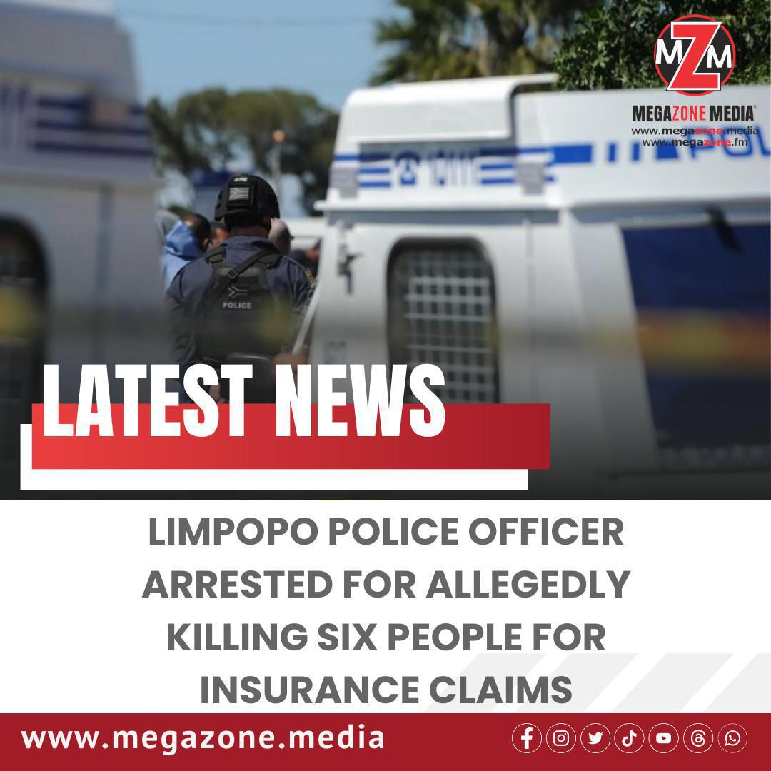 Limpopo police officer arrested for allegedly killing six people for insurance claims Limpopo police officer arrested for allegedly killing six people for insurance claims
