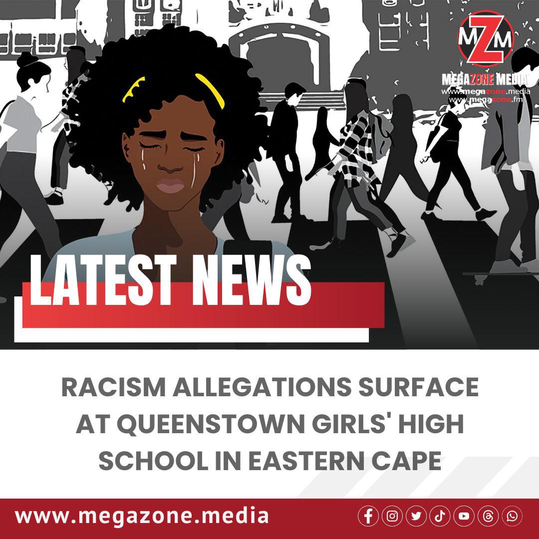 Racism Allegations Surface at Queenstown Girls' High School in Eastern Cape