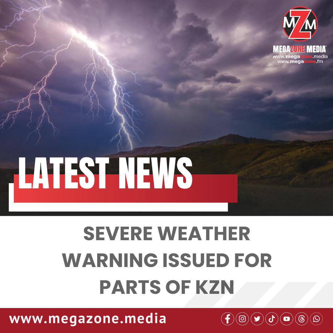 Severe Weather Warning Issued for Parts of KZN