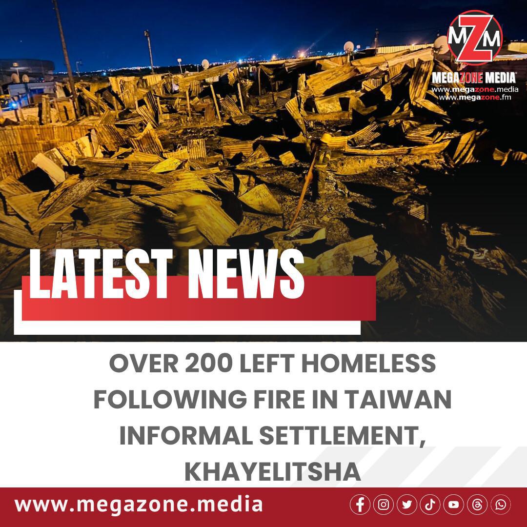 Over 200 Left Homeless After Fire Destroys Taiwan Informal Settlement in Khayelitsha