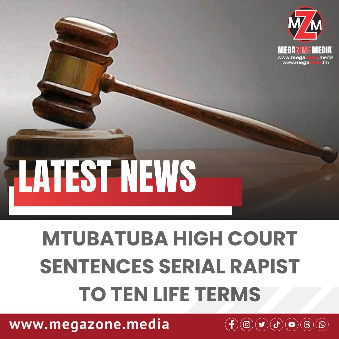 Mtubatuba High Court Sentences Serial Rapist to Ten Life Terms