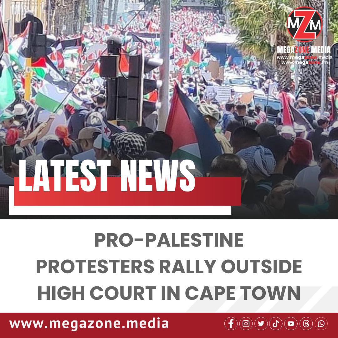 Pro-Palestine Protesters Rally Outside High Court in Cape Town