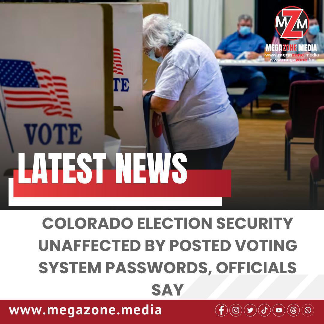 Colorado Election Security Unaffected by Posted Voting System Passwords, Officials Say Colorado Election Security Unaffected by Posted Voting System Passwords, Officials Say