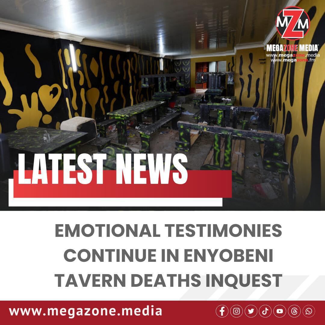 Emotional Testimonies Continue in Enyobeni Tavern Deaths Inquest Emotional Testimonies Continue in Enyobeni Tavern Deaths Inquest