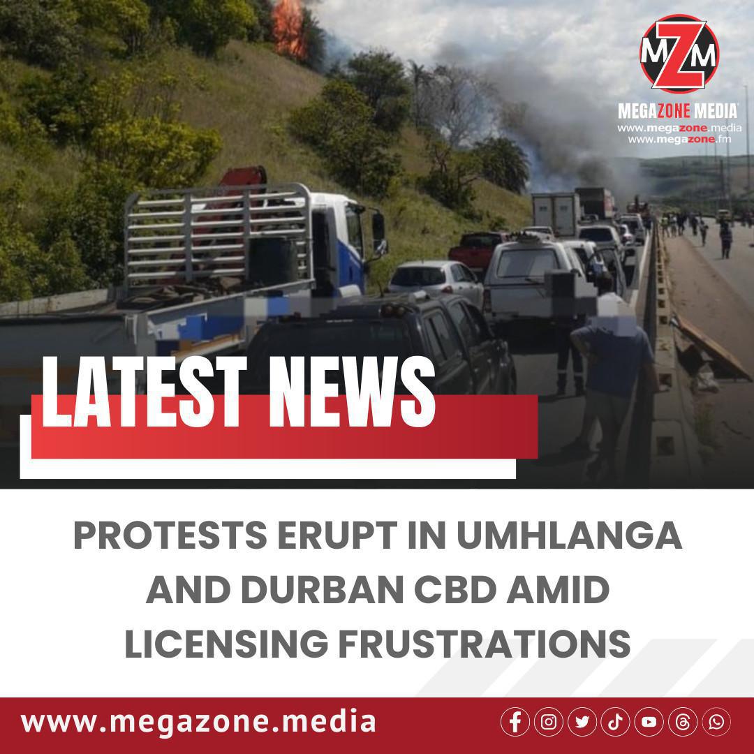 Protests Erupt in Umhlanga and Durban CBD Amid Licensing Frustrations Protests Erupt in Umhlanga and Durban CBD Amid Licensing Frustrations