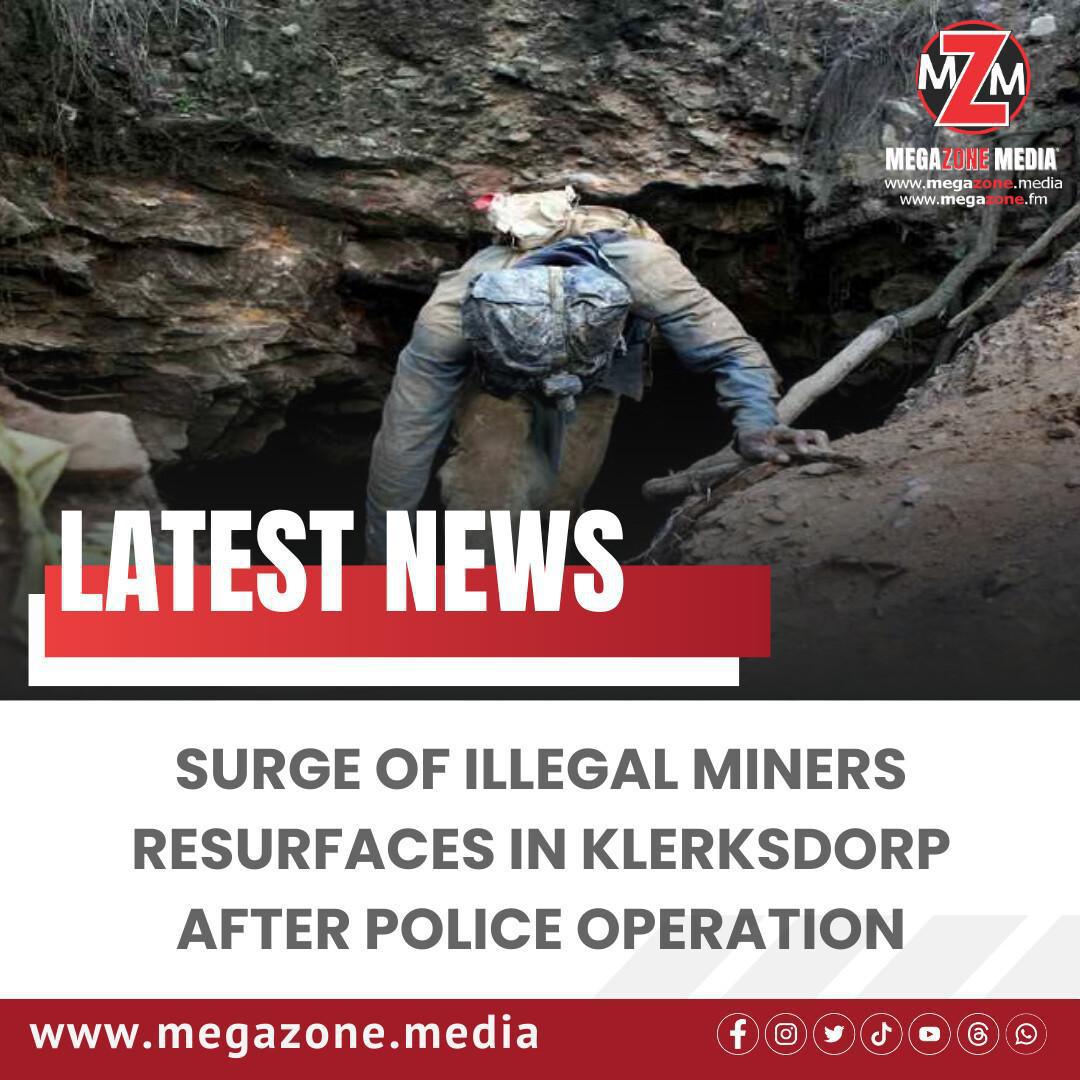 Surge of Illegal Miners Resurfaces in Klerksdorp After Police Operation Surge of Illegal Miners Resurfaces in Klerksdorp After Police Operation