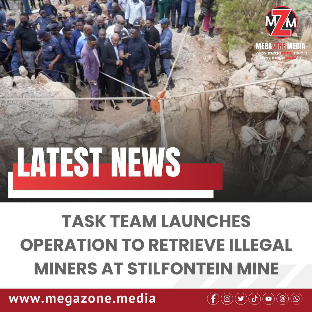 Task Team Launches Operation to Retrieve Illegal Miners at Stilfontein Mine Task Team Launches Operation to Retrieve Illegal Miners at Stilfontein Mine
