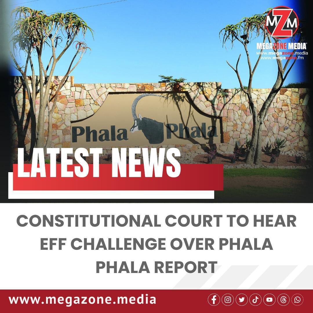 Constitutional Court to Hear EFF Challenge Over Phala Phala Report Constitutional Court to Hear EFF Challenge Over Phala Phala Report