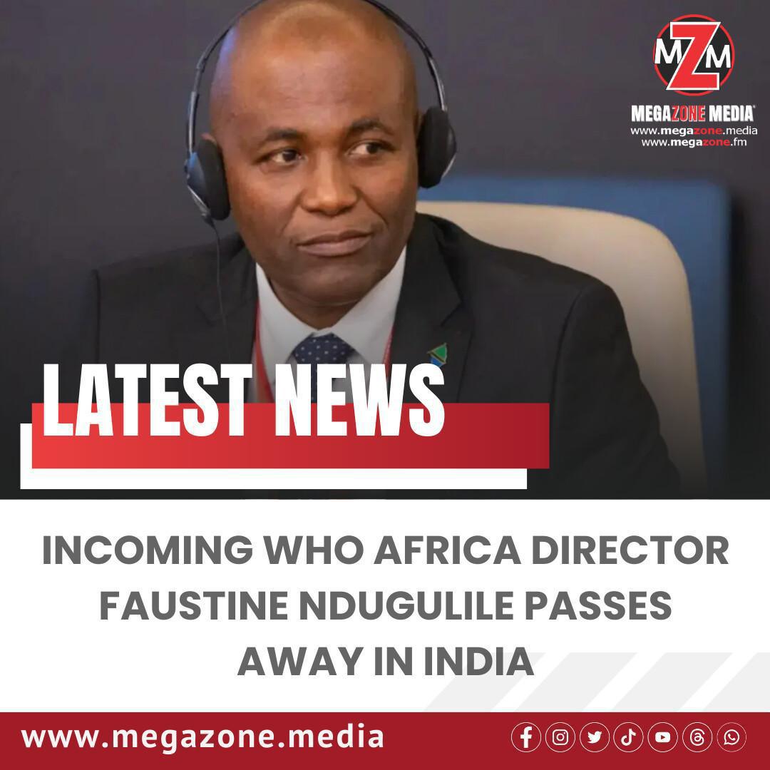 Incoming WHO Africa Director Faustine Ndugulile Passes Away in India Incoming WHO Africa Director Faustine Ndugulile Passes Away in India