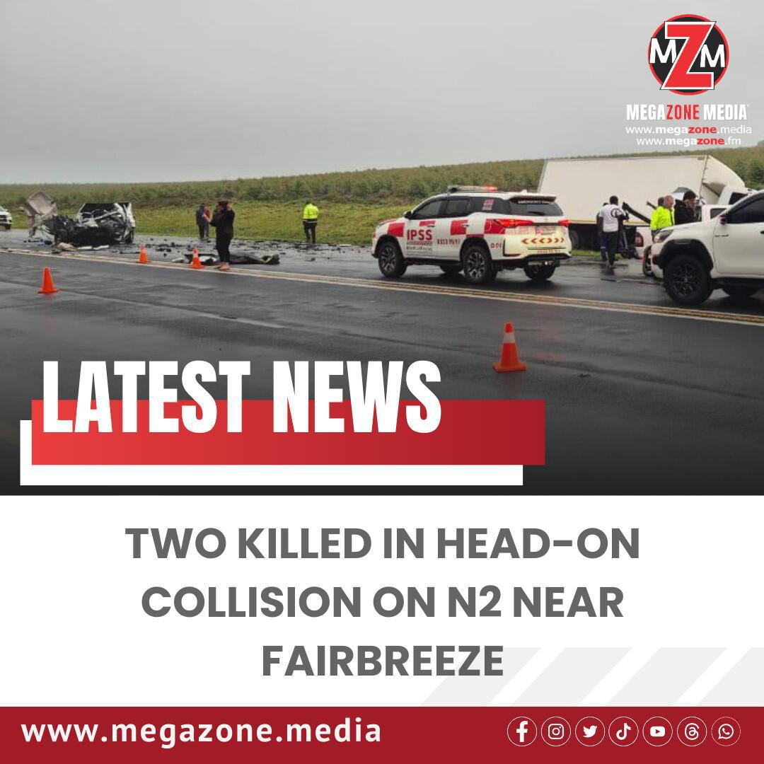 Two Killed in Head-On Collision on N2 Near Fairbreeze Two Killed in Head-On Collision on N2 Near Fairbreeze