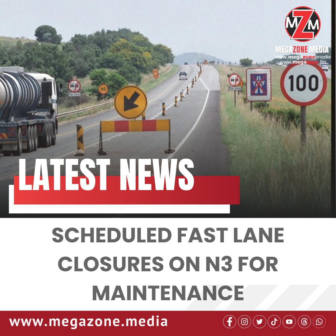 Scheduled Fast Lane Closures on N3 for Maintenance