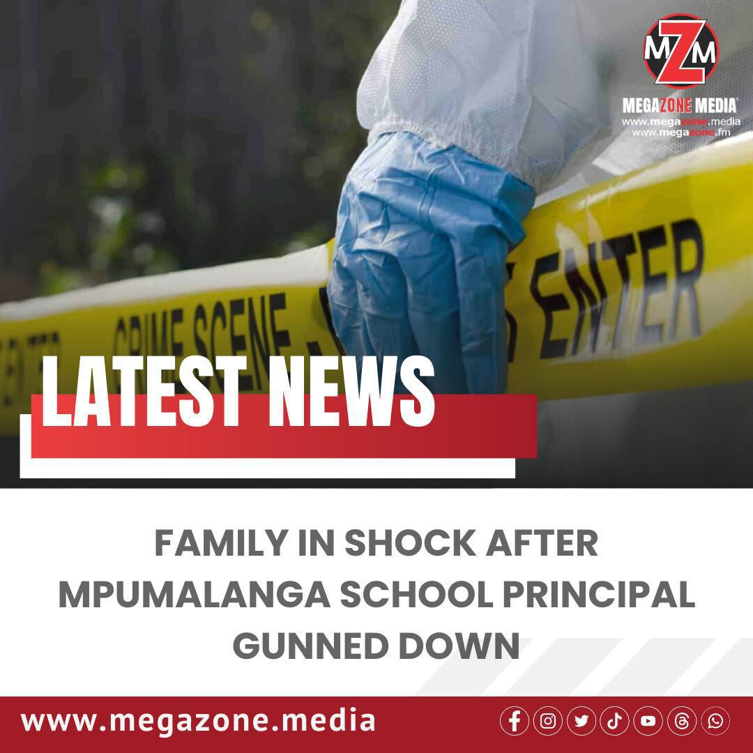 Family in Shock After Mpumalanga School Principal Gunned Down
