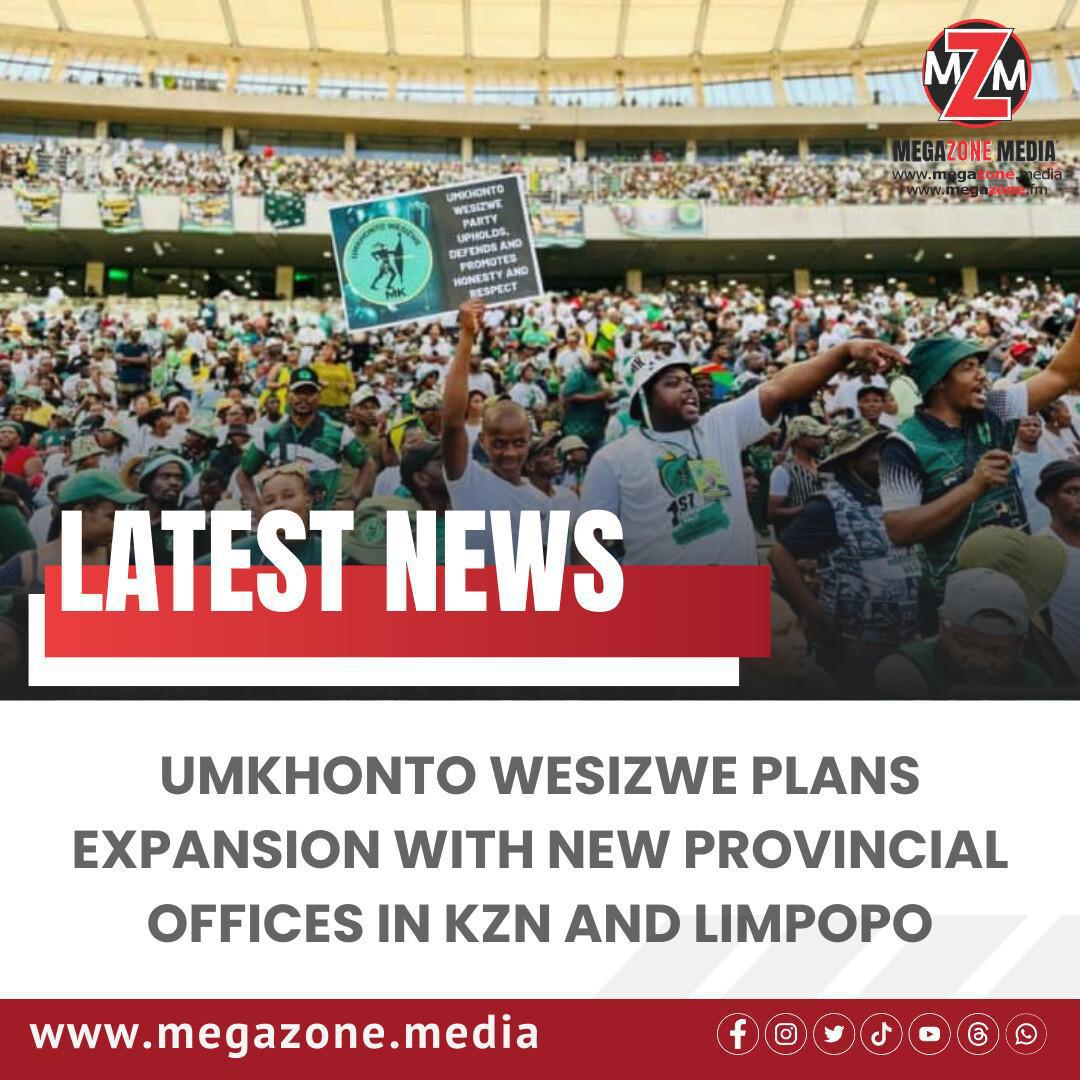 uMkhonto weSizwe Plans Expansion with New Provincial Offices in KZN and Limpopo uMkhonto weSizwe Plans Expansion with New Provincial Offices in KZN and Limpopo