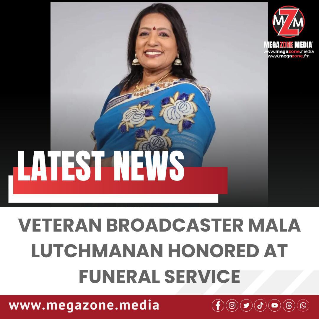 Veteran Broadcaster Mala Lutchmanan Honored at Funeral Service