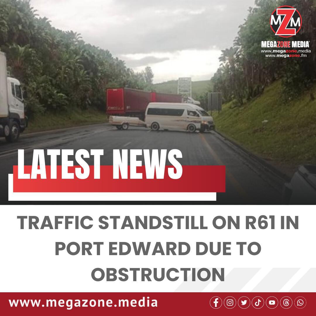 Traffic Standstill on R61 in Port Edward Due to Obstruction