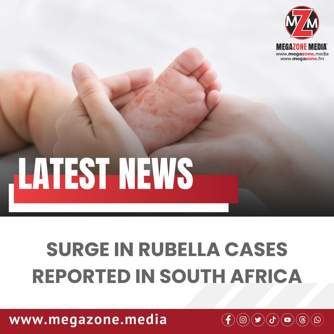 Surge in Rubella Cases Reported in South Africa