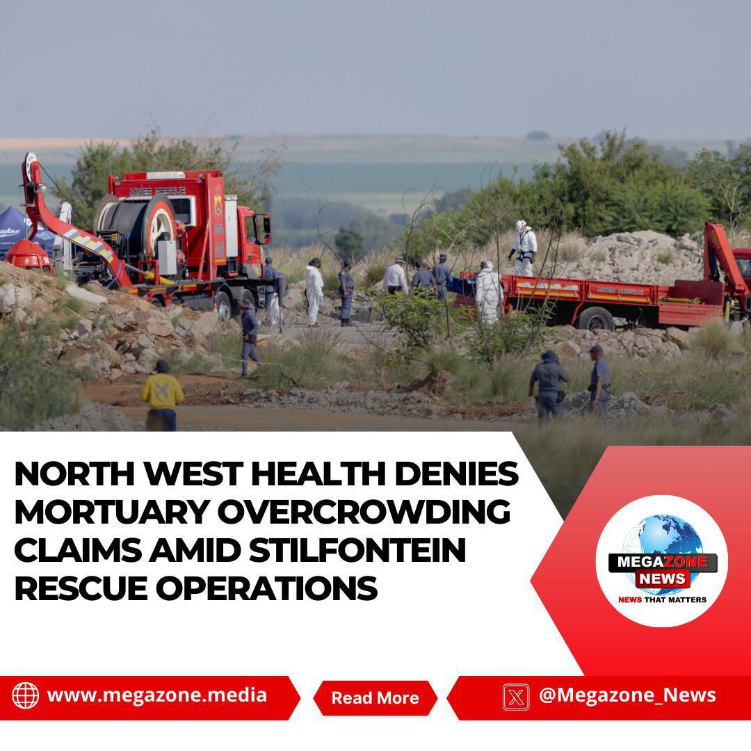 North West Health Denies Mortuary Overcrowding Claims Amid Stilfontein Rescue Operations