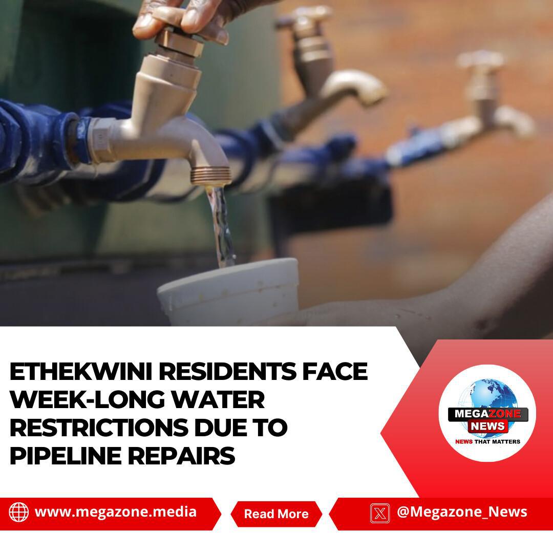 eThekwini Residents Face Week-Long Water Restrictions Due to Pipeline Repairs