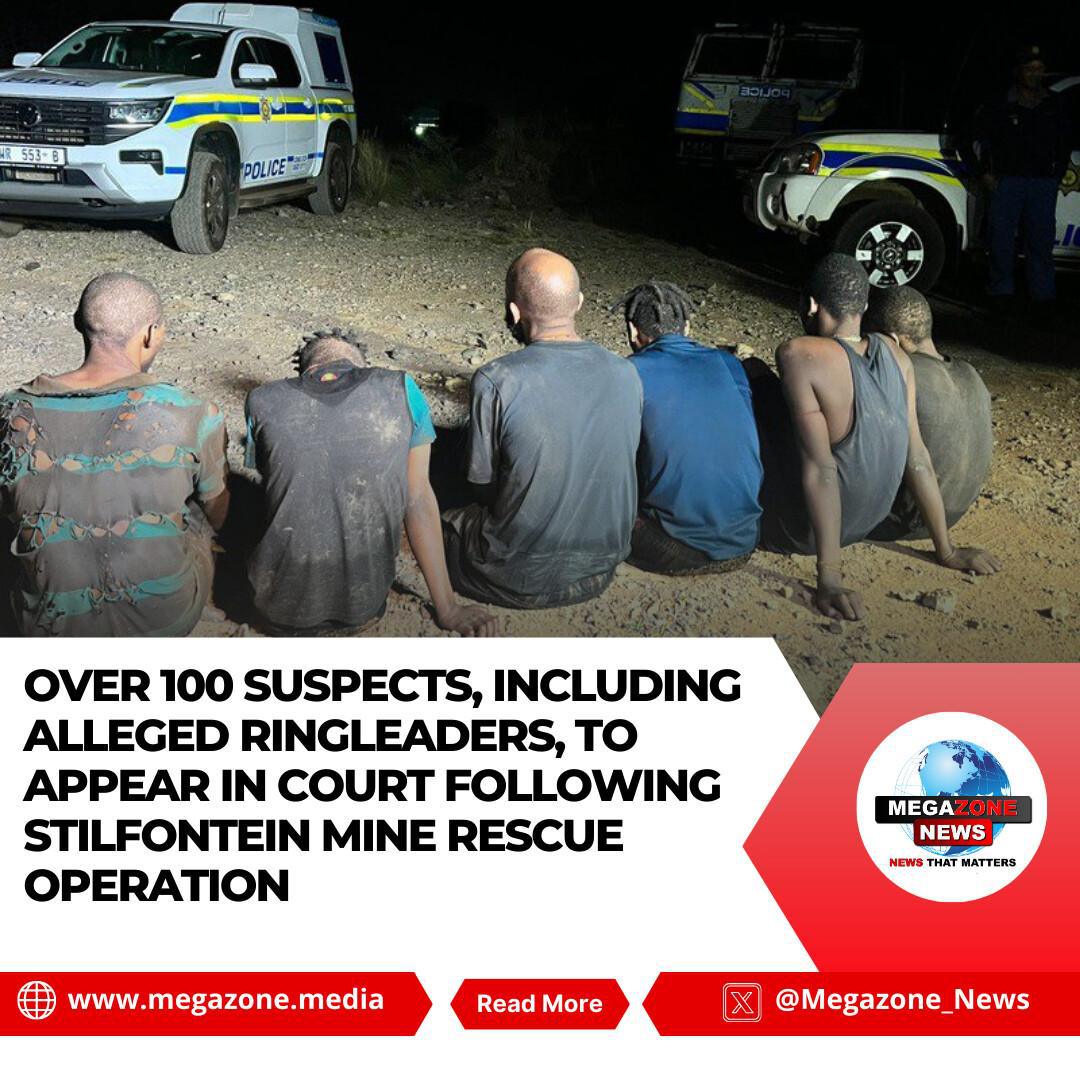 Over 100 Suspects, Including Alleged Ringleaders, to Appear in Court Following Stilfontein Mine Rescue Operation