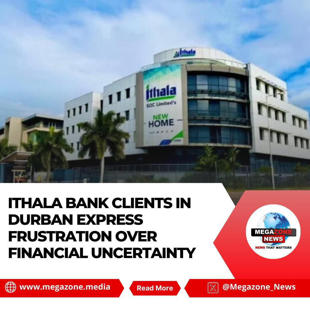 Ithala Bank Clients in Durban Express Frustration Over Financial Uncertainty