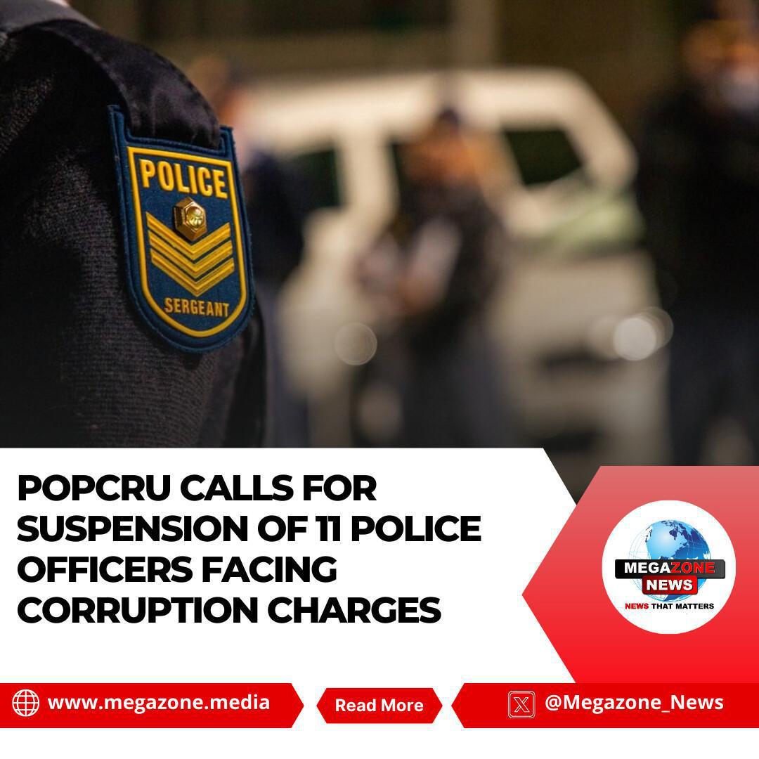 POPCRU Calls for Suspension of 11 Police Officers Facing Corruption Charges