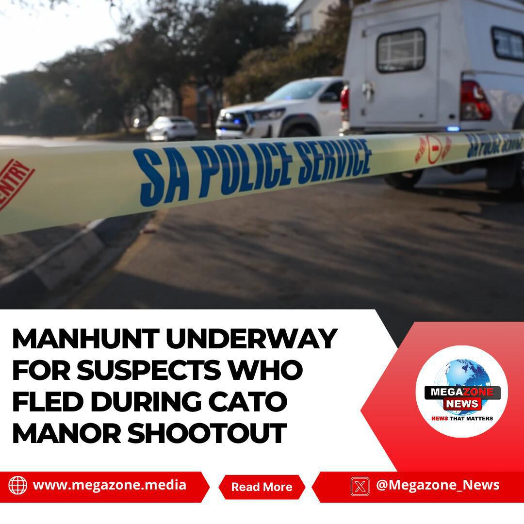 Manhunt Underway for Suspects Who Fled During Cato Manor Shootout