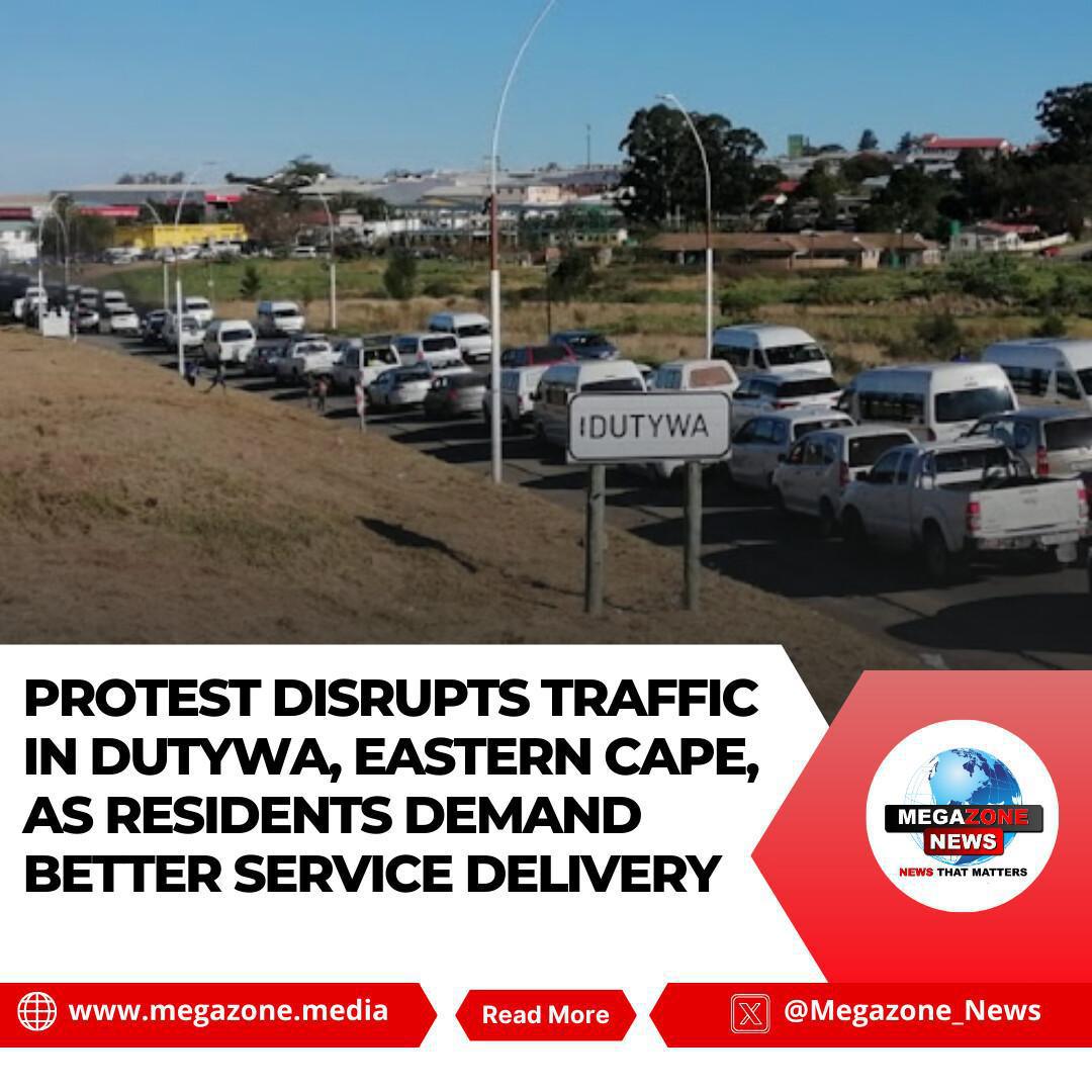 Protest Disrupts Traffic in Dutywa, Eastern Cape, as Residents Demand Better Service Delivery Protest Disrupts Traffic in Dutywa, Eastern Cape, as Residents Demand Better Service Delivery