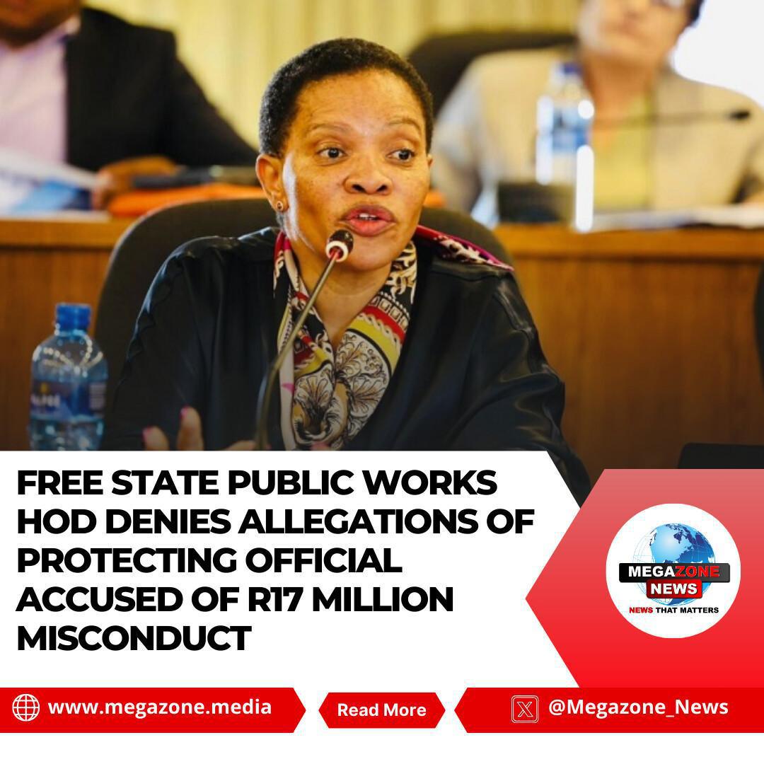 Free State Public Works HOD Denies Allegations of Protecting Official Accused of R17 Million Misconduct Free State Public Works HOD Denies Allegations of Protecting Official Accused of R17 Million Misconduct