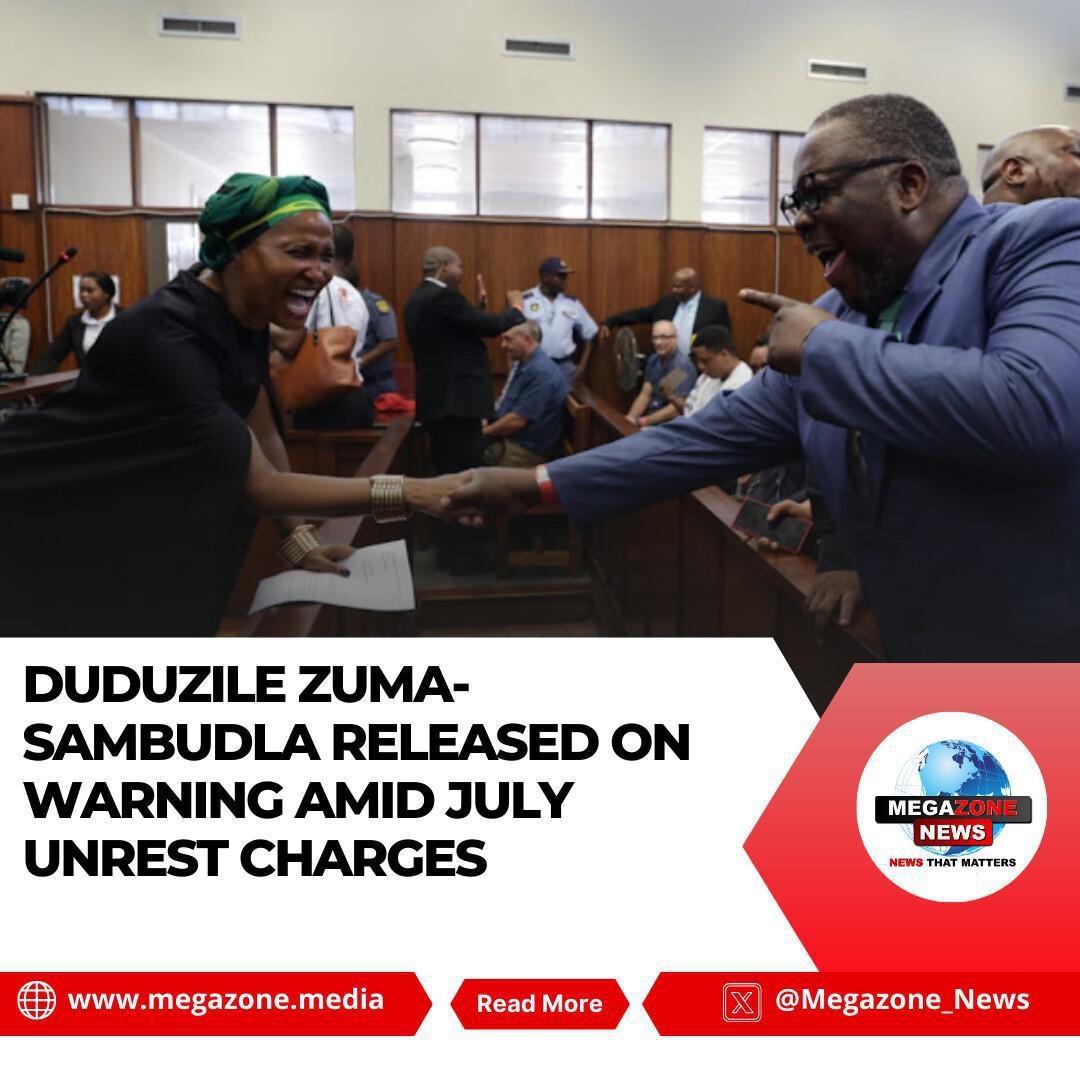 Duduzile Zuma-Sambudla Released on Warning Amid July Unrest Charges