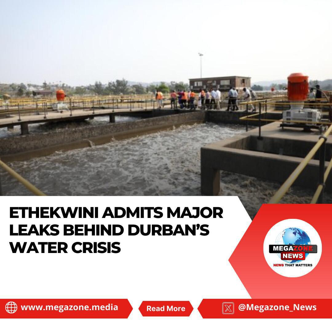 eThekwini Admits Major Leaks Behind Durban’s Water Crisis eThekwini Admits Major Leaks Behind Durban’s Water Crisis
