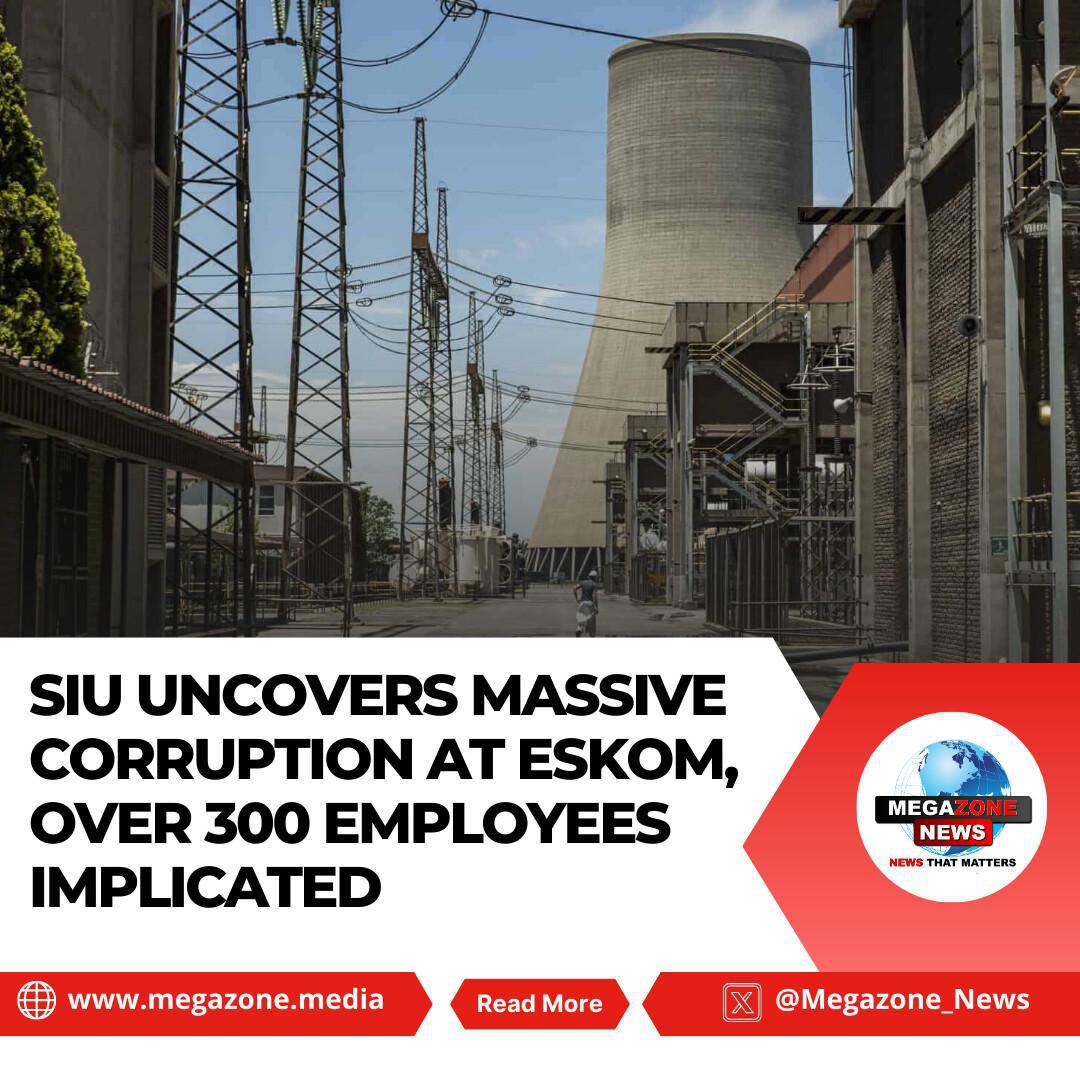 SIU Uncovers Massive Corruption at Eskom, Over 300 Employees Implicated