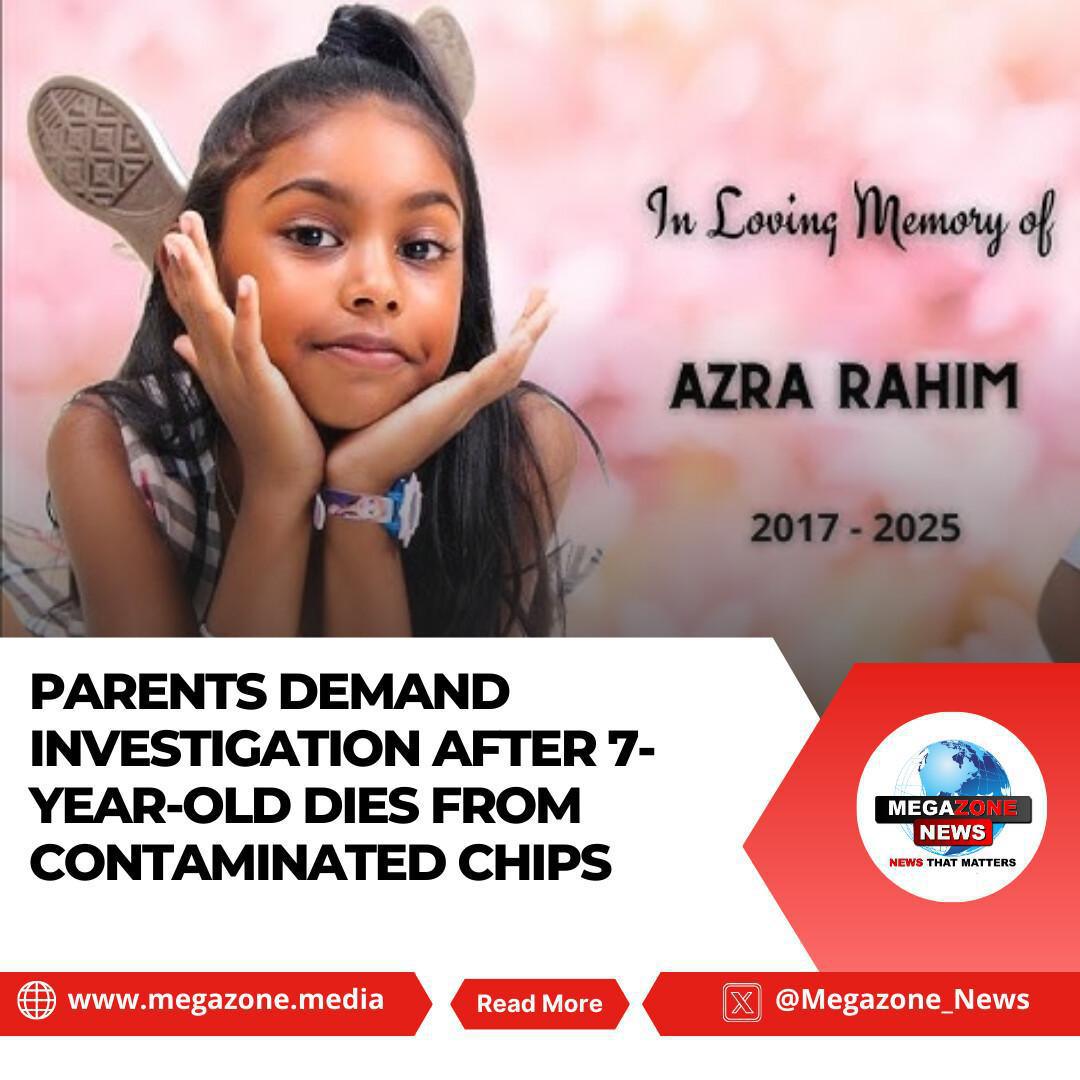 Parents Demand Investigation After 7-Year-Old Dies from Contaminated Chips Parents Demand Investigation After 7-Year-Old Dies from Contaminated Chips