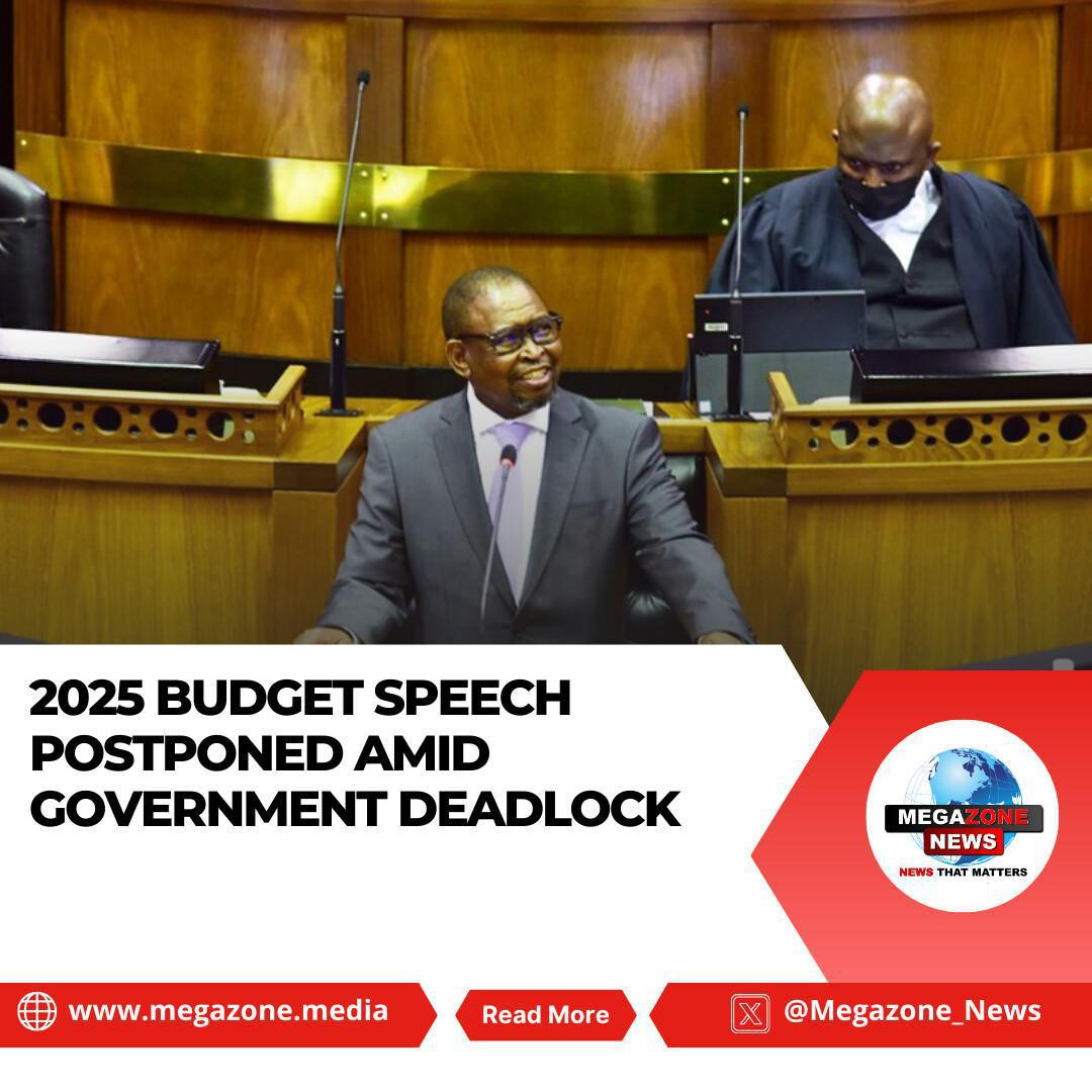 2025 Budget Speech Postponed Amid Government Deadlock