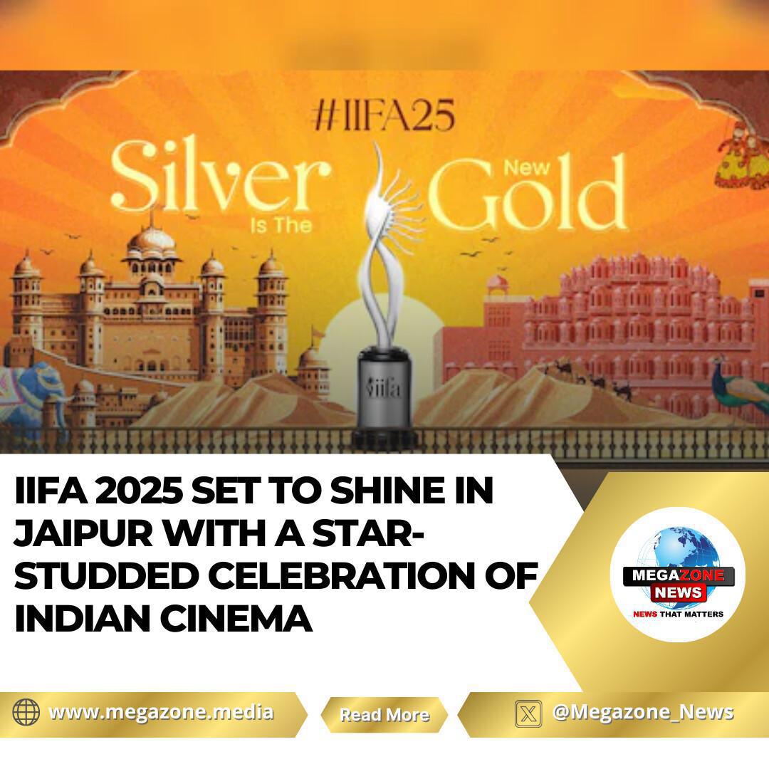 IIFA 2025 Set to Shine in Jaipur with a Star-Studded Celebration of Indian Cinema IIFA 2025 Set to Shine in Jaipur with a Star-Studded Celebration of Indian Cinema