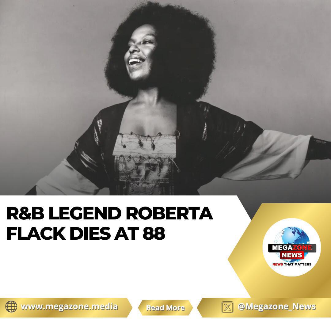 R&B Legend Roberta Flack Dies at 88 R&B Legend Roberta Flack Dies at 88