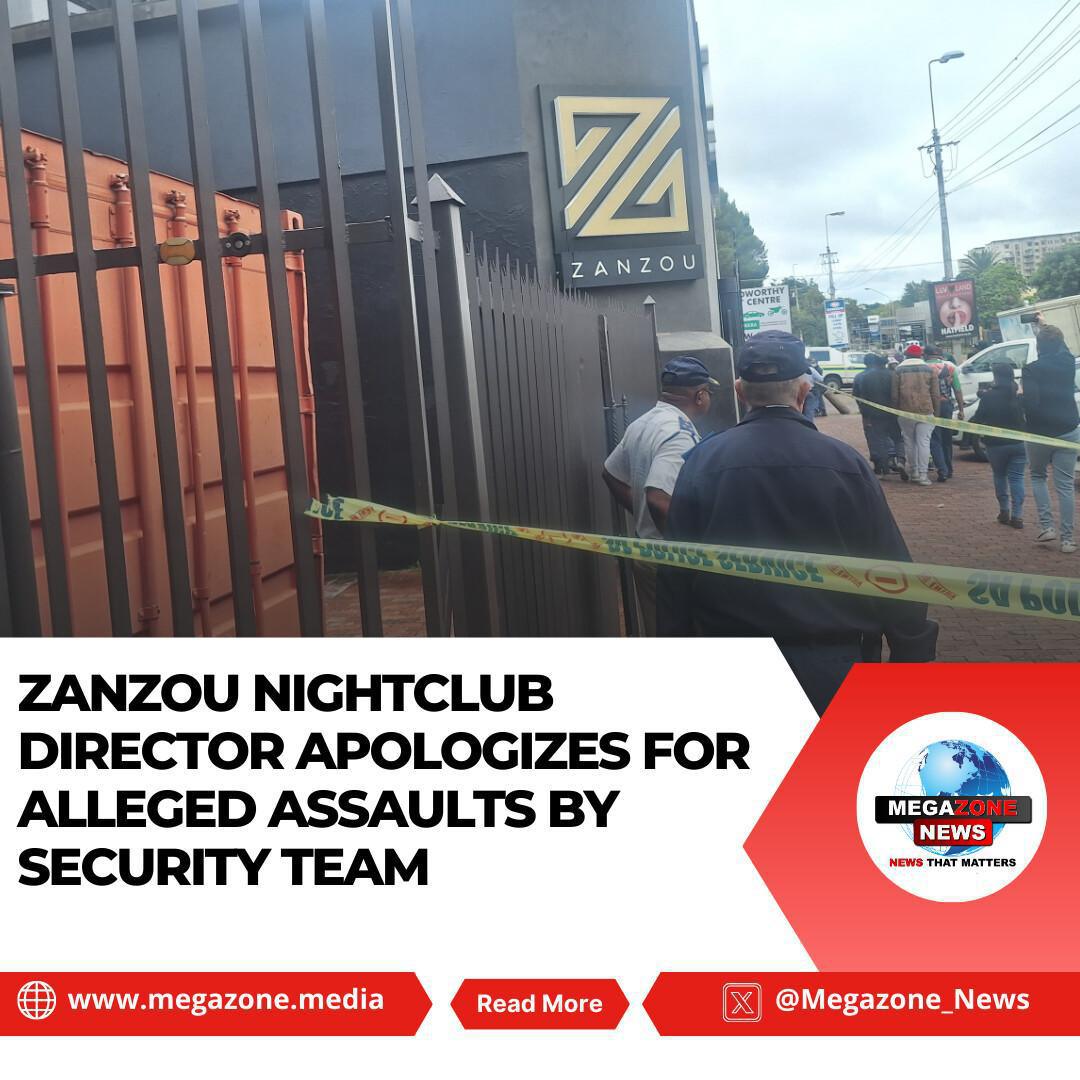 Zanzou Nightclub Director Apologizes for Alleged Assaults by Security Team Zanzou Nightclub Director Apologizes for Alleged Assaults by Security Team