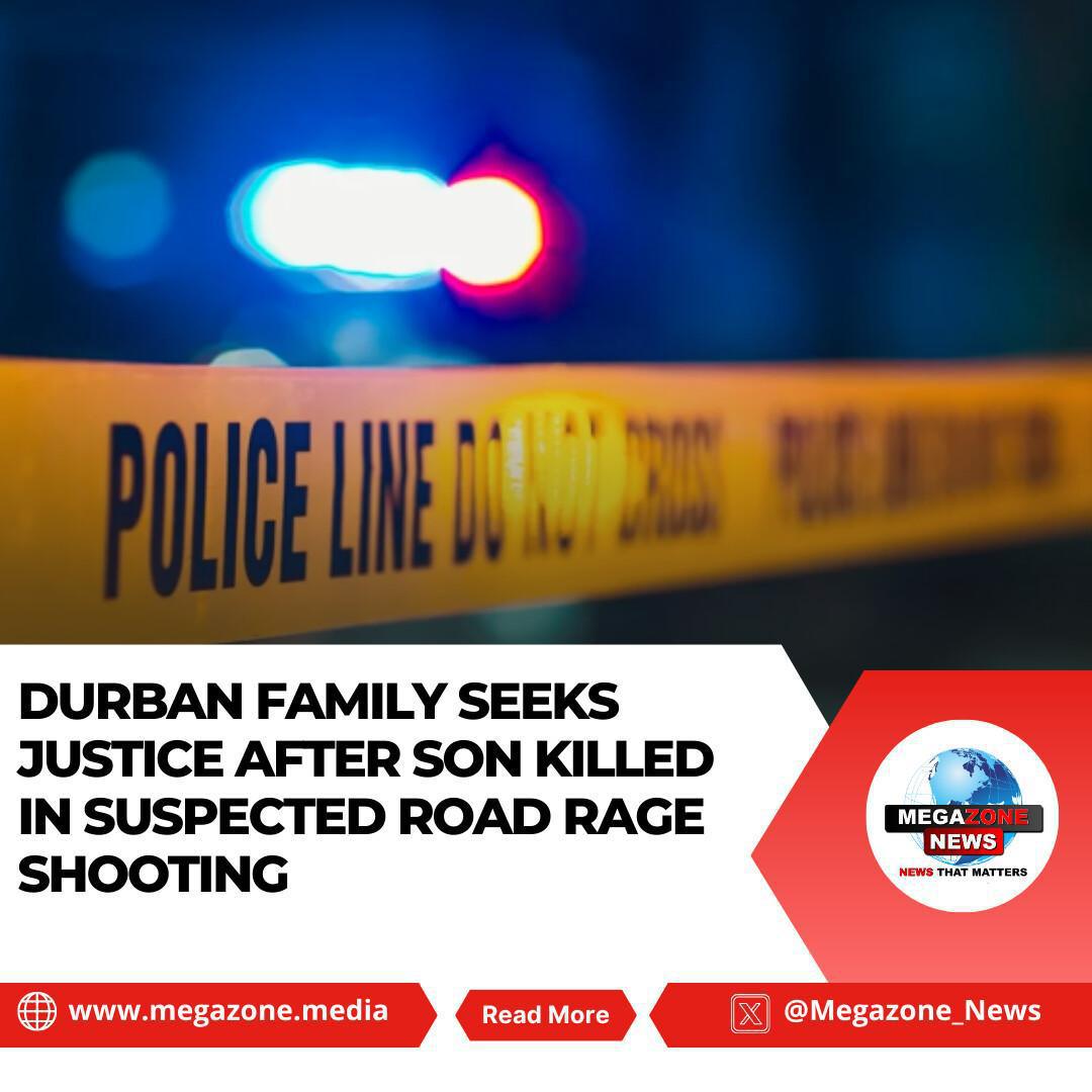 Durban Family Seeks Justice After Son Killed in Suspected Road Rage Shooting
