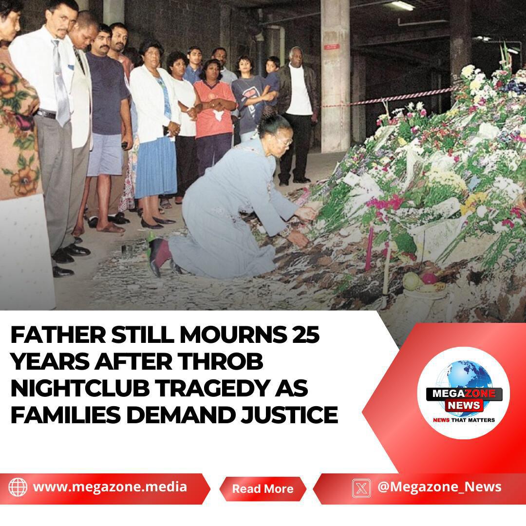 Father Still Mourns 25 Years After Throb Nightclub Tragedy as Families Demand Justice Father Still Mourns 25 Years After Throb Nightclub Tragedy as Families Demand Justice