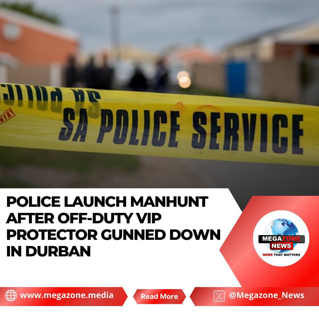 Police Launch Manhunt After Off-Duty VIP Protector Gunned Down in Durban