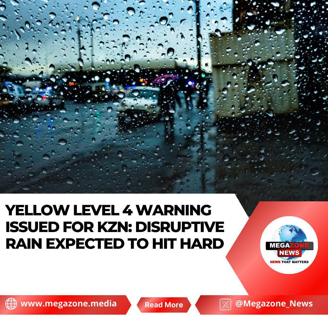 Yellow Level 4 Warning Issued for KZN: Disruptive Rain Expected to Hit Hard Yellow Level 4 Warning Issued for KZN: Disruptive Rain Expected to Hit Hard