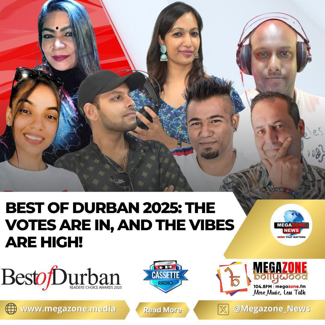 Best of Durban 2025: The Votes Are In, and the Vibes Are High! Best of Durban 2025: The Votes Are In, and the Vibes Are High!