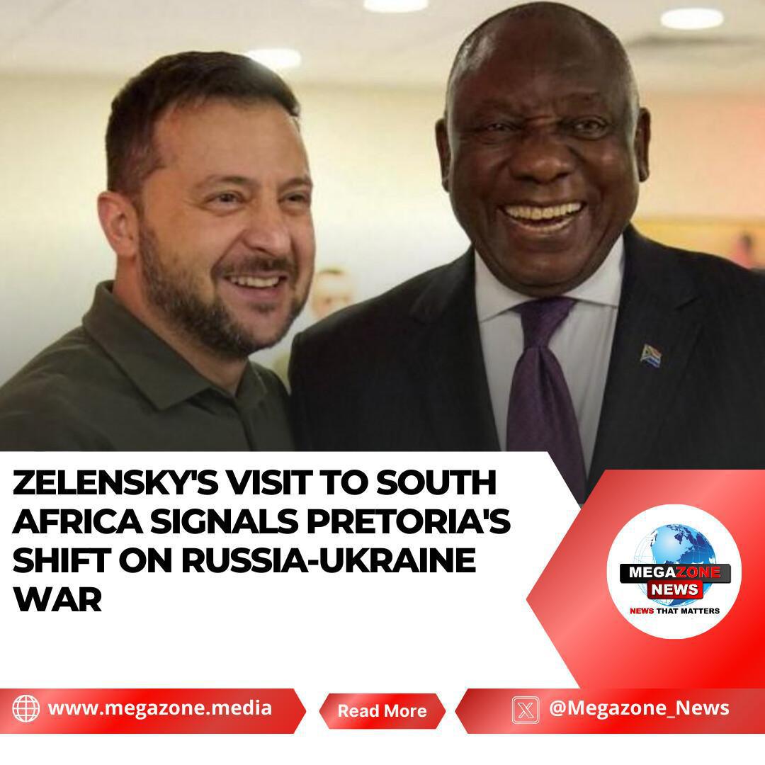 Zelensky's Visit to South Africa Signals Pretoria's Shift on Russia-Ukraine War Zelensky's Visit to South Africa Signals Pretoria's Shift on Russia-Ukraine War