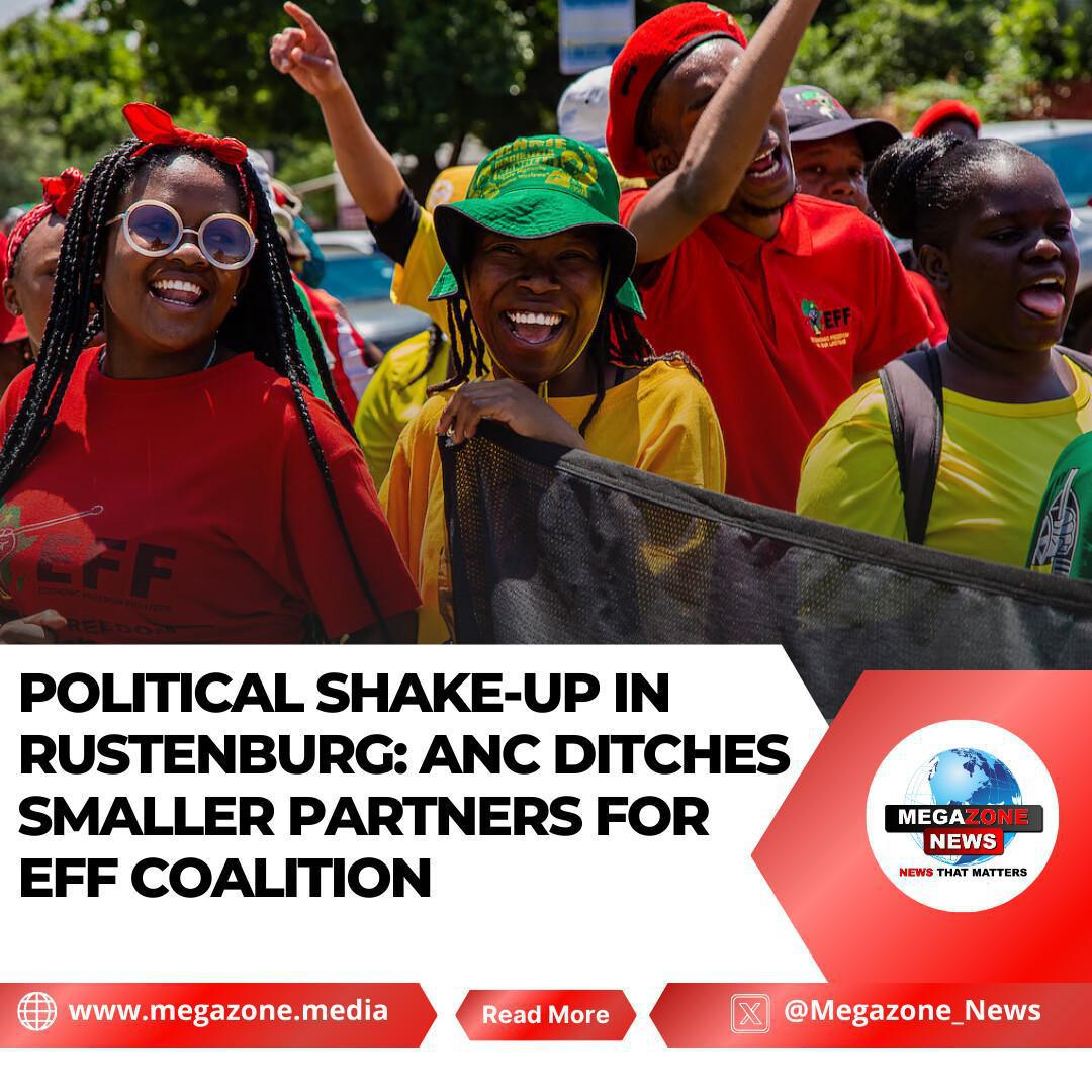 Political Shake-Up in Rustenburg: ANC Ditches Smaller Partners for EFF Coalition Political Shake-Up in Rustenburg: ANC Ditches Smaller Partners for EFF Coalition