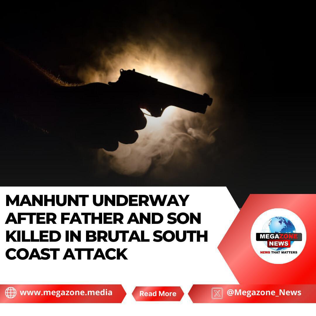 Manhunt Underway After Father and Son Killed in Brutal South Coast Attack