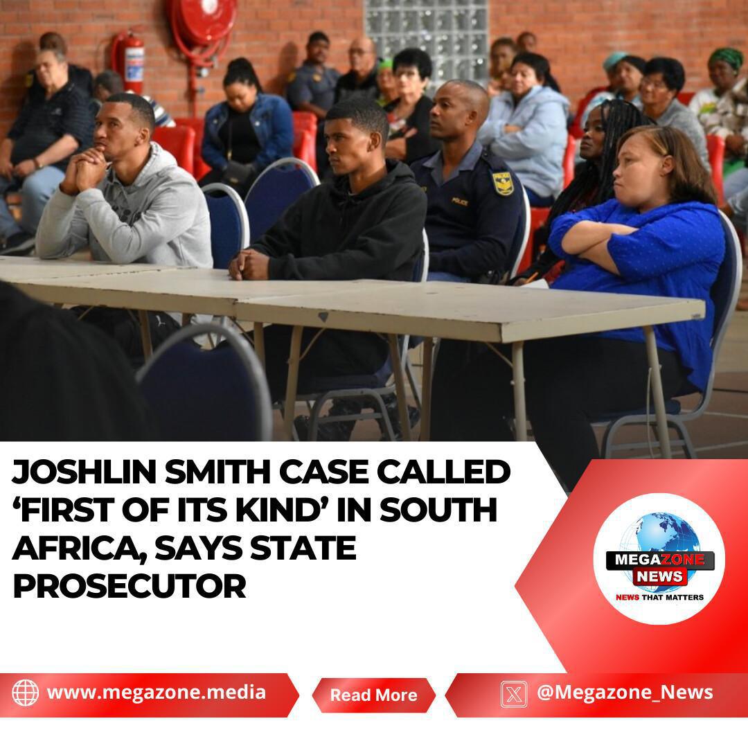 Joshlin Smith Case Called ‘First of Its Kind’ in South Africa, Says State Prosecutor Joshlin Smith Case Called ‘First of Its Kind’ in South Africa, Says State Prosecutor