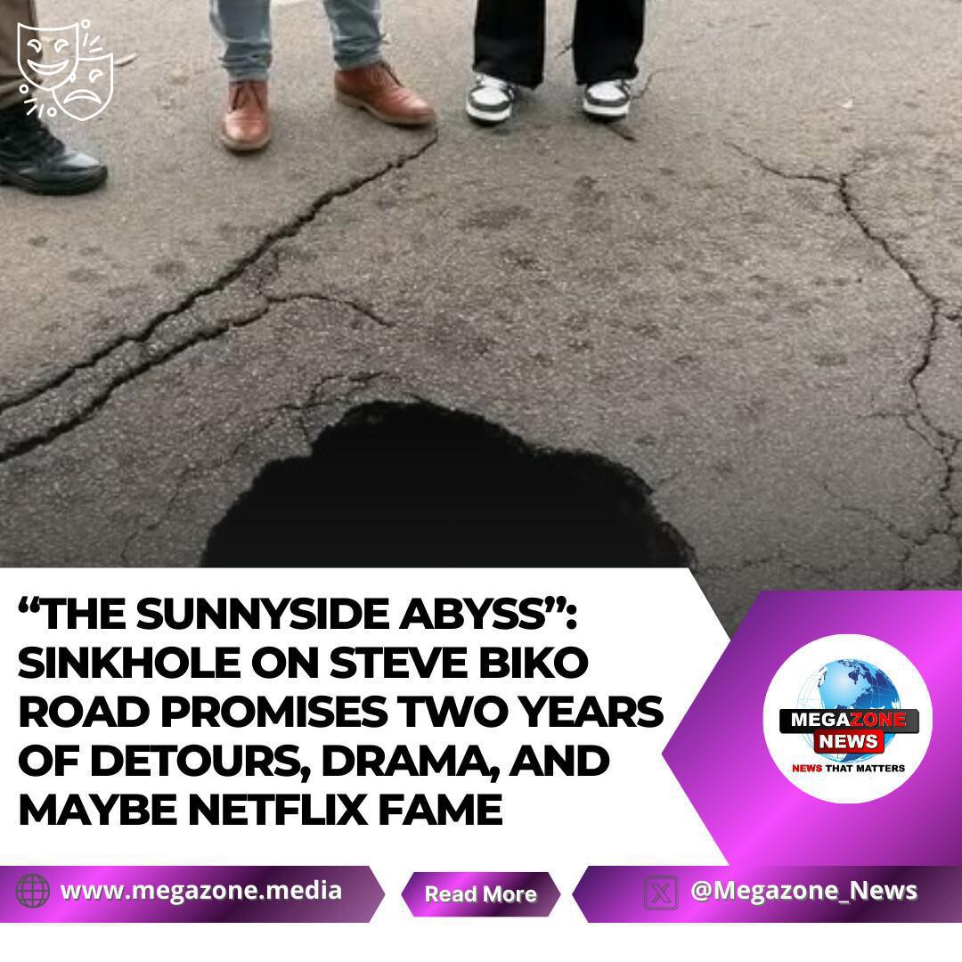 “The Sunnyside Abyss”: Sinkhole on Steve Biko Road Promises Two Years of Detours, Drama, and Maybe Netflix Fame
