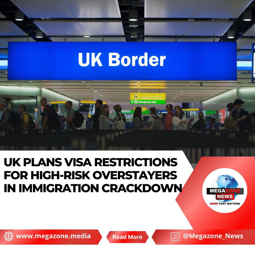 UK Plans Visa Restrictions for High-Risk Overstayers in Immigration Crackdown