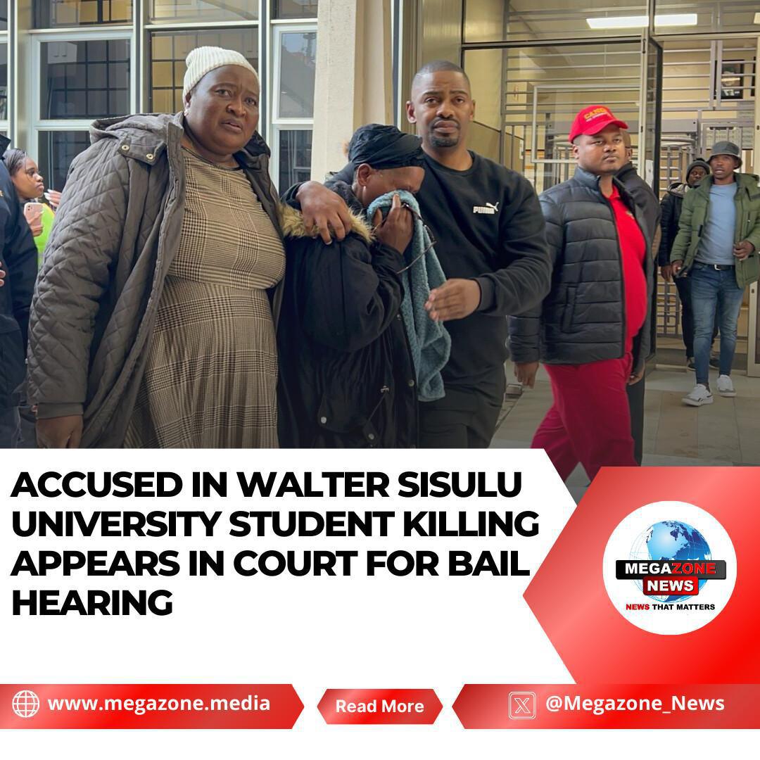 Accused in Walter Sisulu University Student Killing Appears in Court for Bail Hearing Accused in Walter Sisulu University Student Killing Appears in Court for Bail Hearing