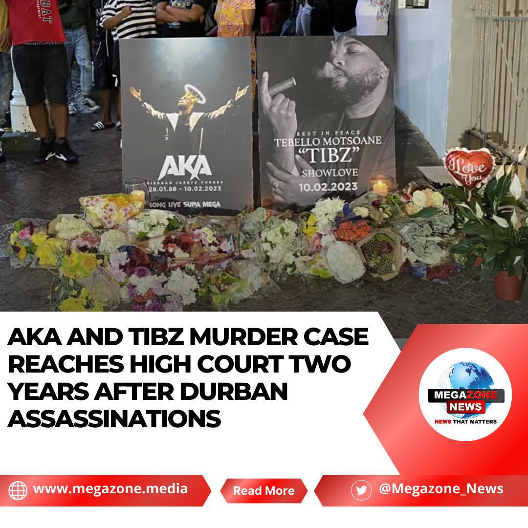 AKA and Tibz Murder Case Reaches High Court Two Years After Durban Assassinations