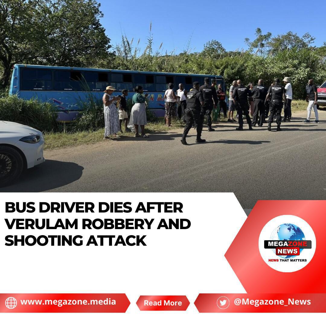 Bus Driver Dies After Verulam Robbery and Shooting Attack